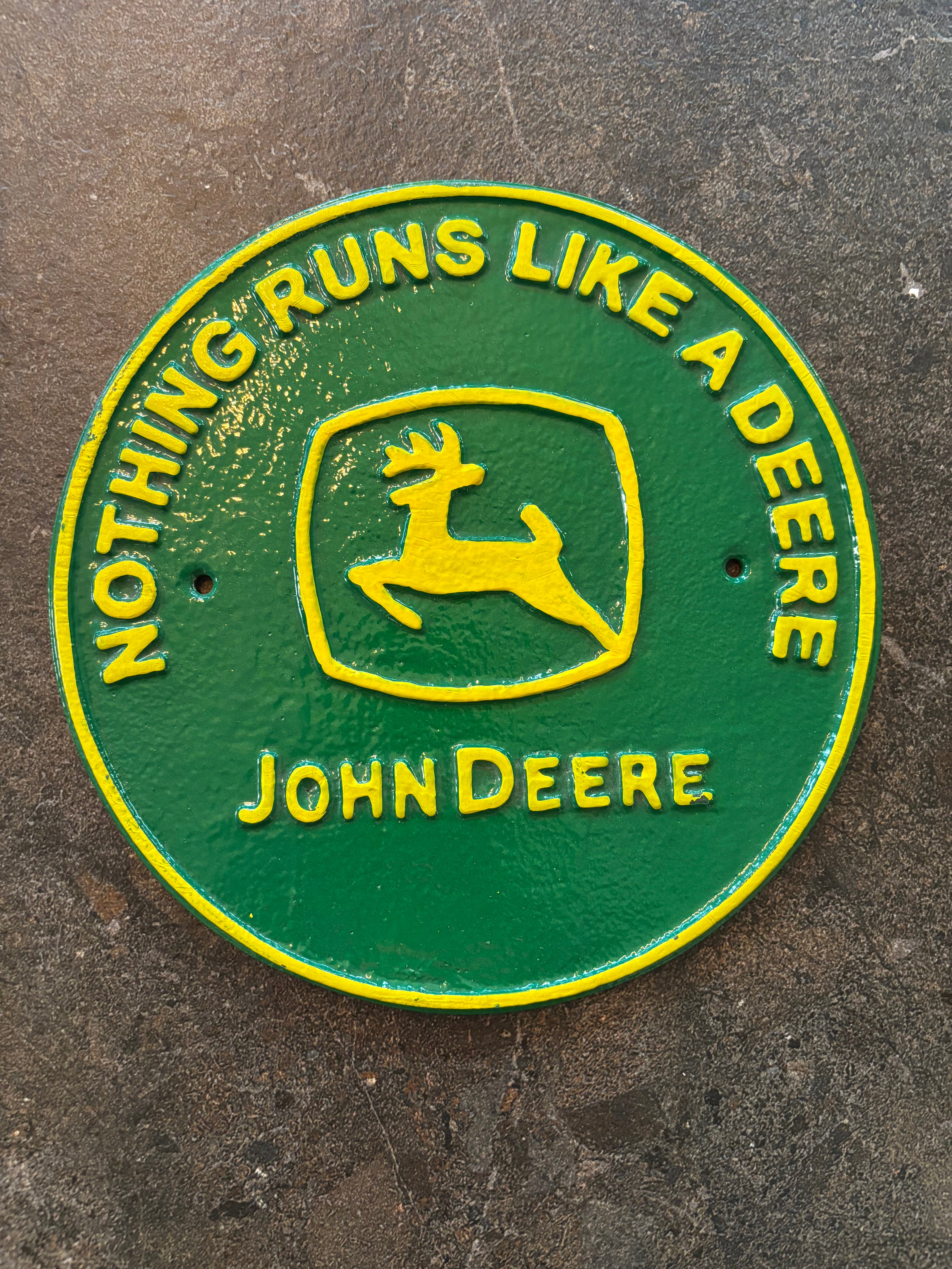 Nothing Runs Like A Deere John Deere Sign
