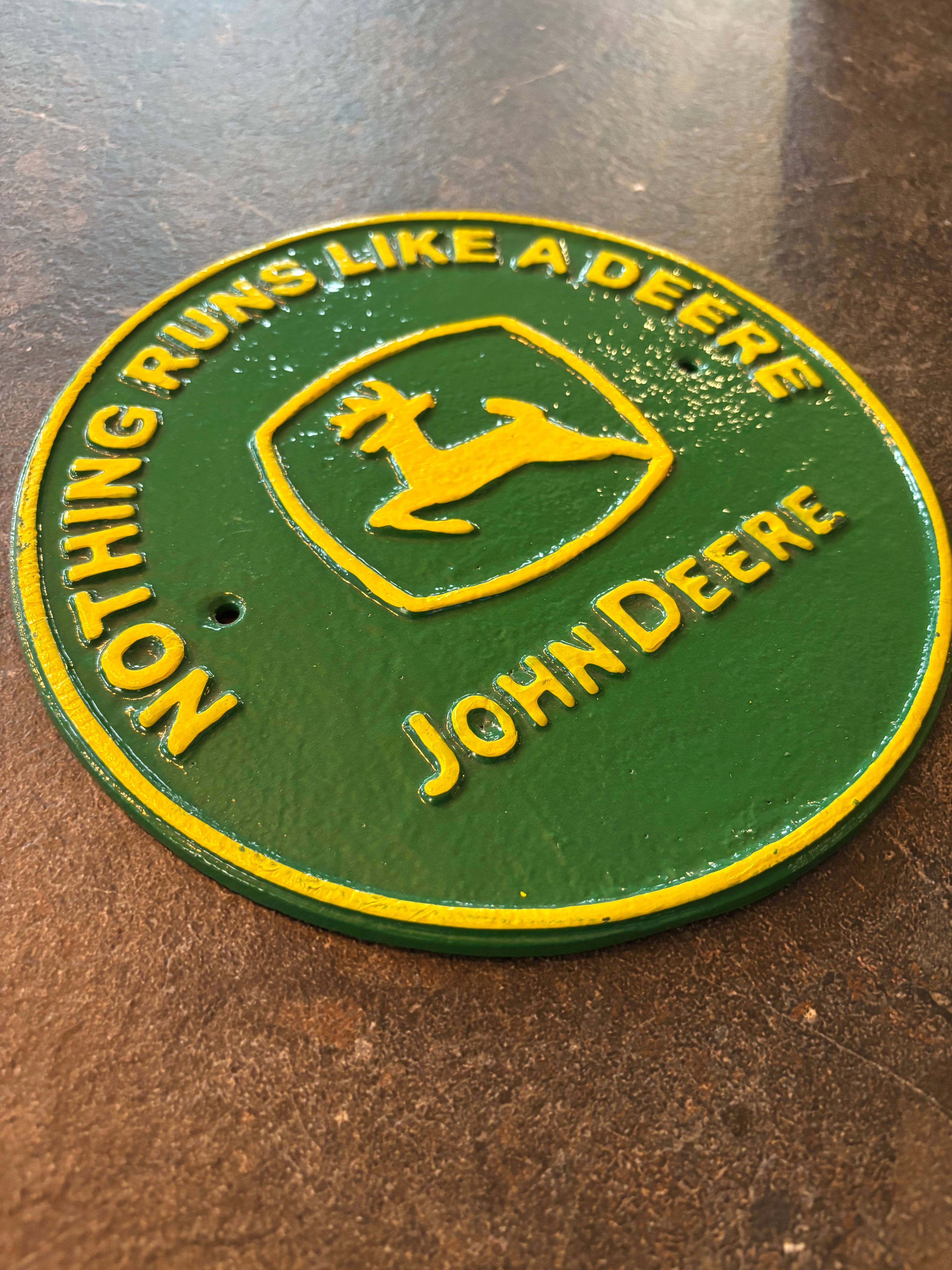 Nothing Runs Like A Deere John Deere Sign